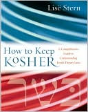 Book How to Keep Kosher: A Comprehensive Guide to Understanding Jewish Dietary Laws free