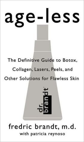 Book Age-less: The Definitive Guide to Botox, Collagen, Lasers, Peels, and Other Solutions for Flawless Skin free