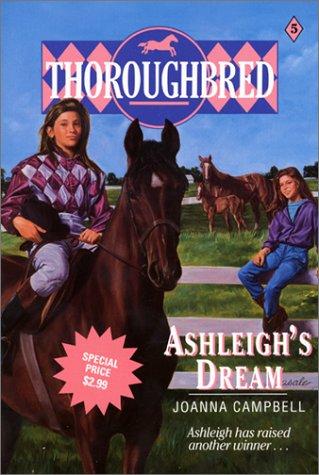 Book Ashleigh's Dream (Thoroughbred, Book 5) free