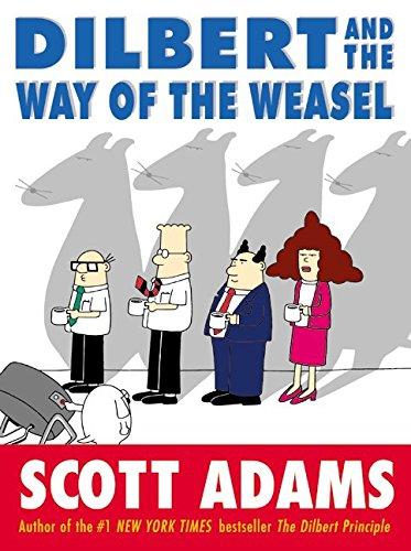 Book Dilbert and the Way of the Weasel free