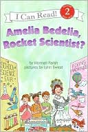 Book Amelia Bedelia, Rocket Scientist? (I Can Read Level 2) free