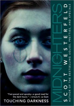 Book Touching Darkness (Midnighters #2) free