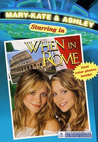 Book Mary-Kate & Ashley Starring In #5: When in Rome: (When in Rome) (Mary-Kate and Ashley Starring in) free