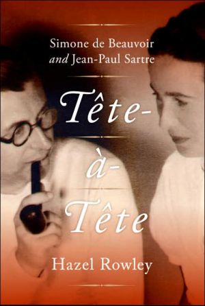 Book Tete-a-Tete: Simone de Beauvoir and Jean-Paul Sartre free