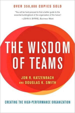 Book The Wisdom of Teams: Creating the High-Performance Organization free