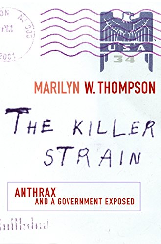 Book The Killer Strain: Anthrax and a Government Exposed free