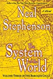 Book The System of the World (The Baroque Cycle, Vol. 3) free