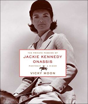 Book The Private Passion of Jackie Kennedy Onassis: Portrait of a Rider free