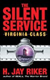 Book The Silent Service: Virginia Class free