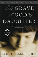 Book The Grave of God's Daughter: A Novel free