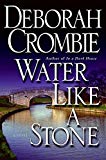 Book Water Like a Stone (Duncan Kincaid/Gemma James Novels) free