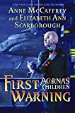 Book First Warning: Acorna's Children free Book First Warning: Acorna's Children free