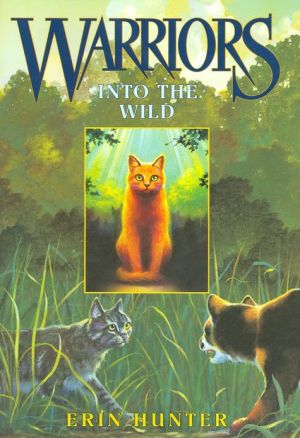 Book Into the Wild (Warriors, Book 1) free