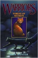 Book Warriors #3: Forest of Secrets (Warriors (Erin Hunter)) free