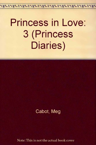 Book Princess in Love: 3 (Princess Diaries) free