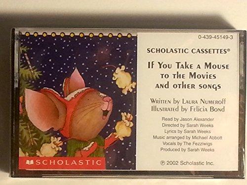 Book If You Take a Mouse to the Movies Cassette - Scholastic (If You Give...) free