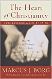 Book The Heart of Christianity: Rediscovering a Life of Faith free