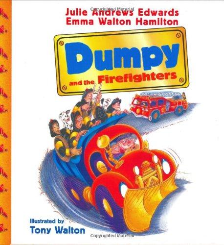 Book Dumpy and the Firefighters (The Julie Andrews Collection) free