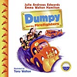 Book Dumpy and the Firefighters (Julie Andrews Collection) free