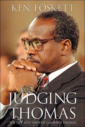 Book Judging Thomas: The Life and Times of Clarence Thomas free