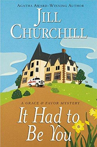 Book It Had to Be You (Grace & Favor Mysteries, No. 5) free