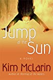 Book Jump at the Sun: A Novel free