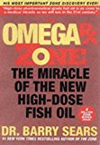 Book Omega Rx Zone: The Miracle Of The New High-dose Fish Oil free