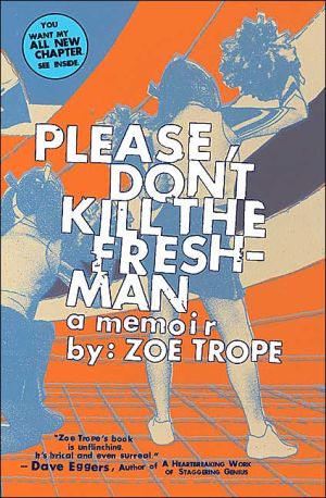 Book Please Don't Kill the Freshman: A Memoir free