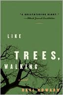 Book Like Trees, Walking: A Novel free