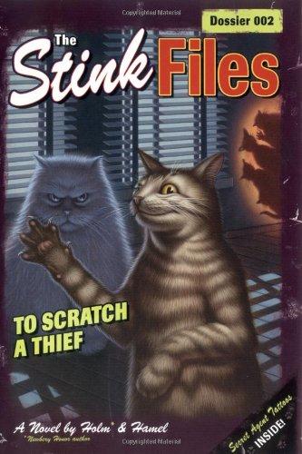 Book The Stink Files, Dossier 002: To Scratch a Thief free