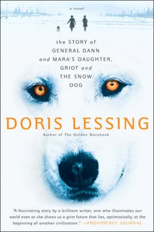 Book Story of General Dann and Mara's Daughter, Griot and the Snow Dog: A Novel free
