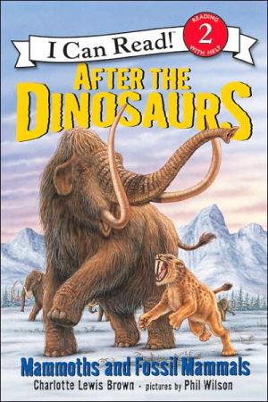 Book After the Dinosaurs: Mammoths and Fossil Mammals (I Can Read Level 2) free