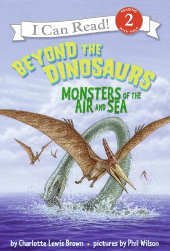 Book Beyond the Dinosaurs: Monsters of the Air and Sea (I Can Read Book 2) free