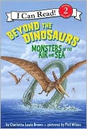 Book Beyond the Dinosaurs: Monsters of the Air and Sea (I Can Read Level 2) free