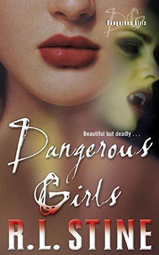 Book Dangerous Girls: The Rich Girl/The Dare/The Prom Queen (Fear Street Collector's Edition #4) free