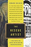Book The Rescue Artist: A True Story of Art, Thieves, and the Hunt for a Missing Masterpiece free