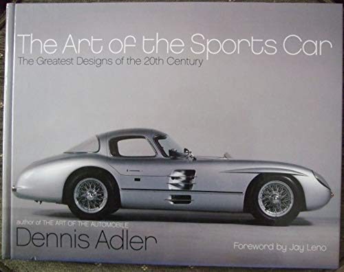 Book THE ART OF THE SPORTS CAR THE GREATEST DESIGNS OF THE 20TH CENTURY free