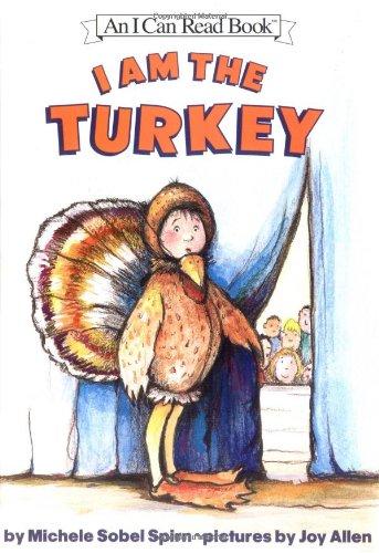 Book I Am the Turkey (I Can Read Book 2) free