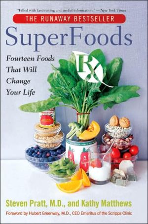 Book SuperFoods Rx: Fourteen Foods That Will Change Your Life free