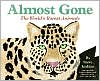 Book Almost Gone: The World's Rarest Animals (Let's-Read-and-Find-Out Science 2) free