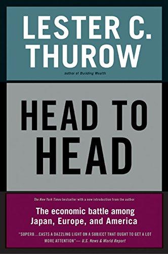 Book Head to Head: The Economic Battle Among Japan, Europe, and America free