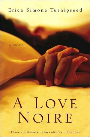 Book A Love Noire: A Novel free