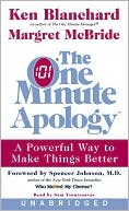 Book The One Minute Apology: A Powerful Way to Make Things Better free