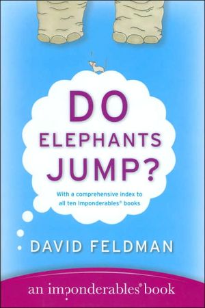 Book Do Elephants Jump? (Imponderables Books) free