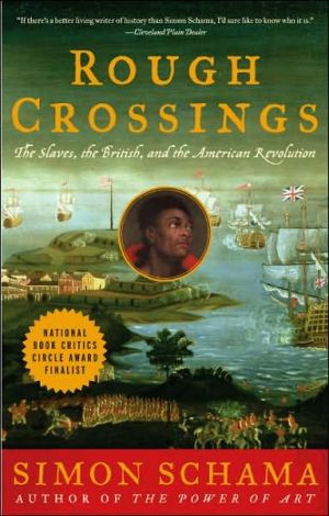 Book Rough Crossings: The Slaves, the British, and the American Revolution free