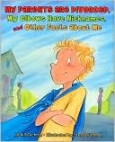 Book My Parents Are Divorced, My Elbows Have Nicknames, and Other Facts About Me free