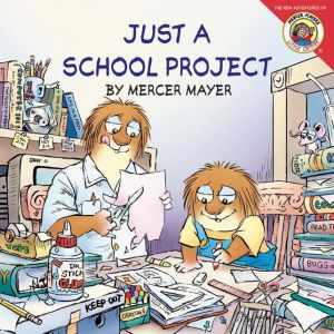 Book Little Critter: Just a School Project free