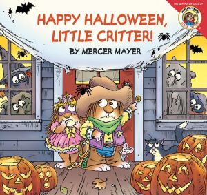 Book Little Critter: Happy Halloween, Little Critter! free