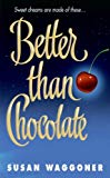 Book Better Than Chocolate free