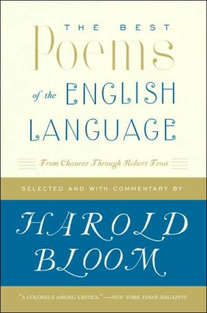 Book The Best Poems of the English Language: From Chaucer Through Robert Frost free